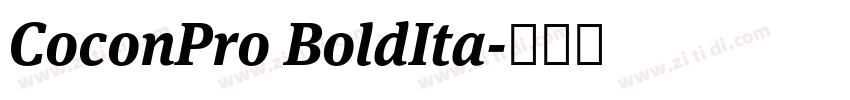 CoconPro BoldIta字体转换 CoconPro BoldIta字体转换